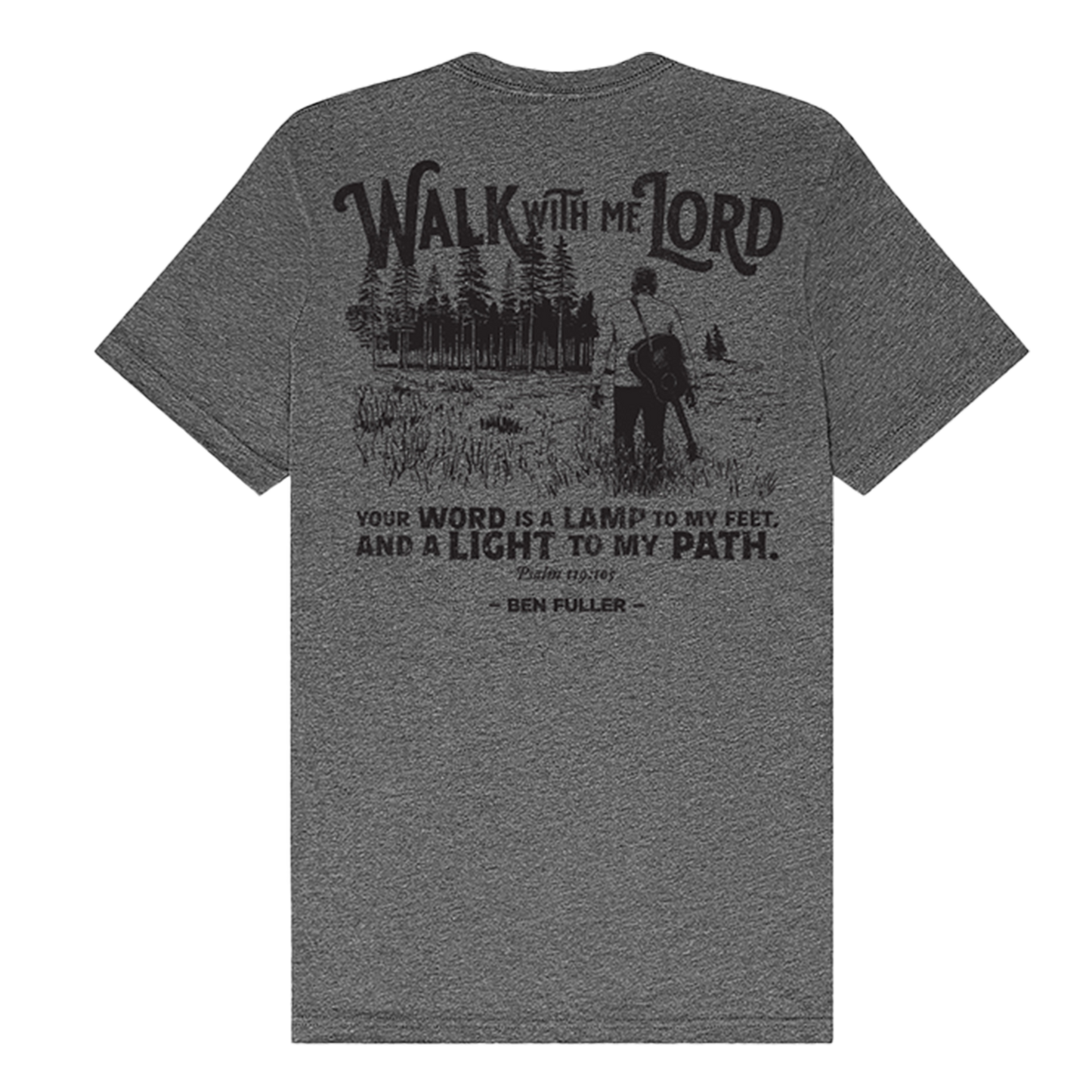 Walk With Me - Gray Tee