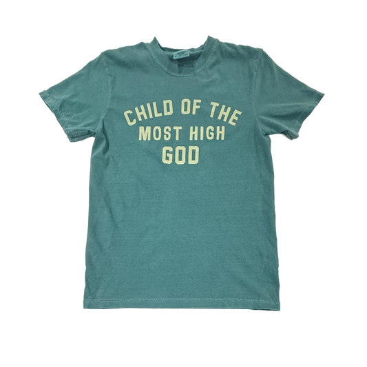 Child Of The Most High Tee