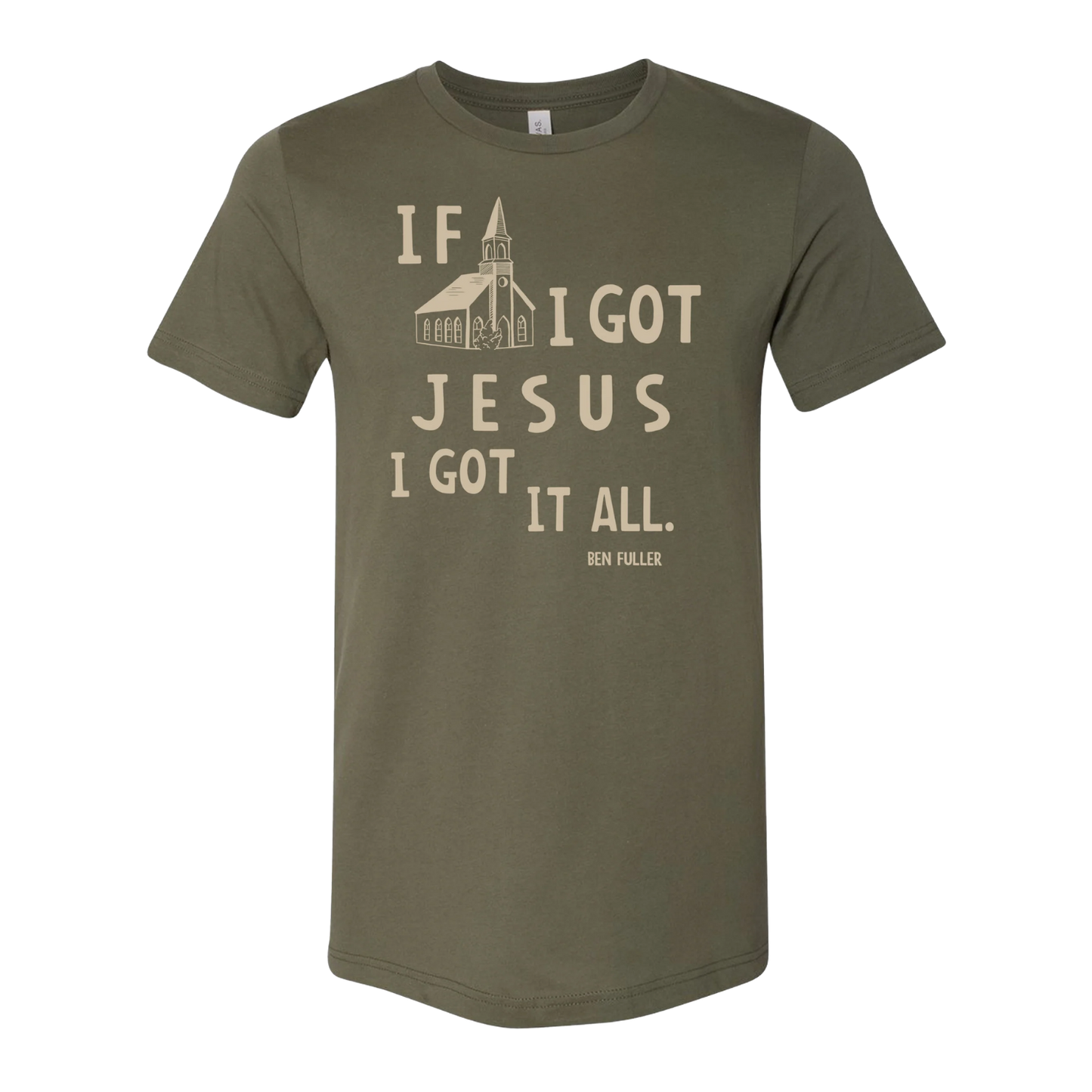 If I Got Jesus Tee