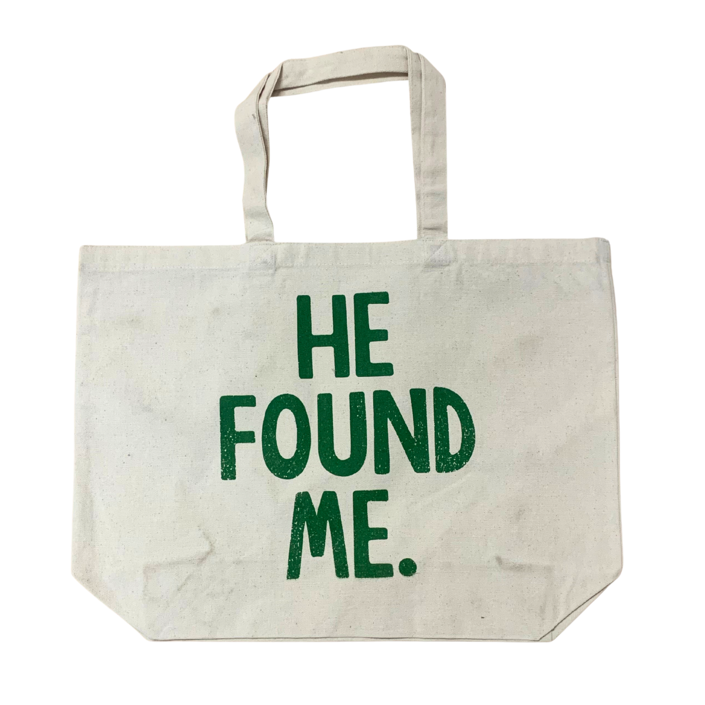 He Found Me Tote