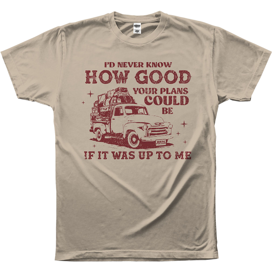 If It Was Up To Me - Cream Tee