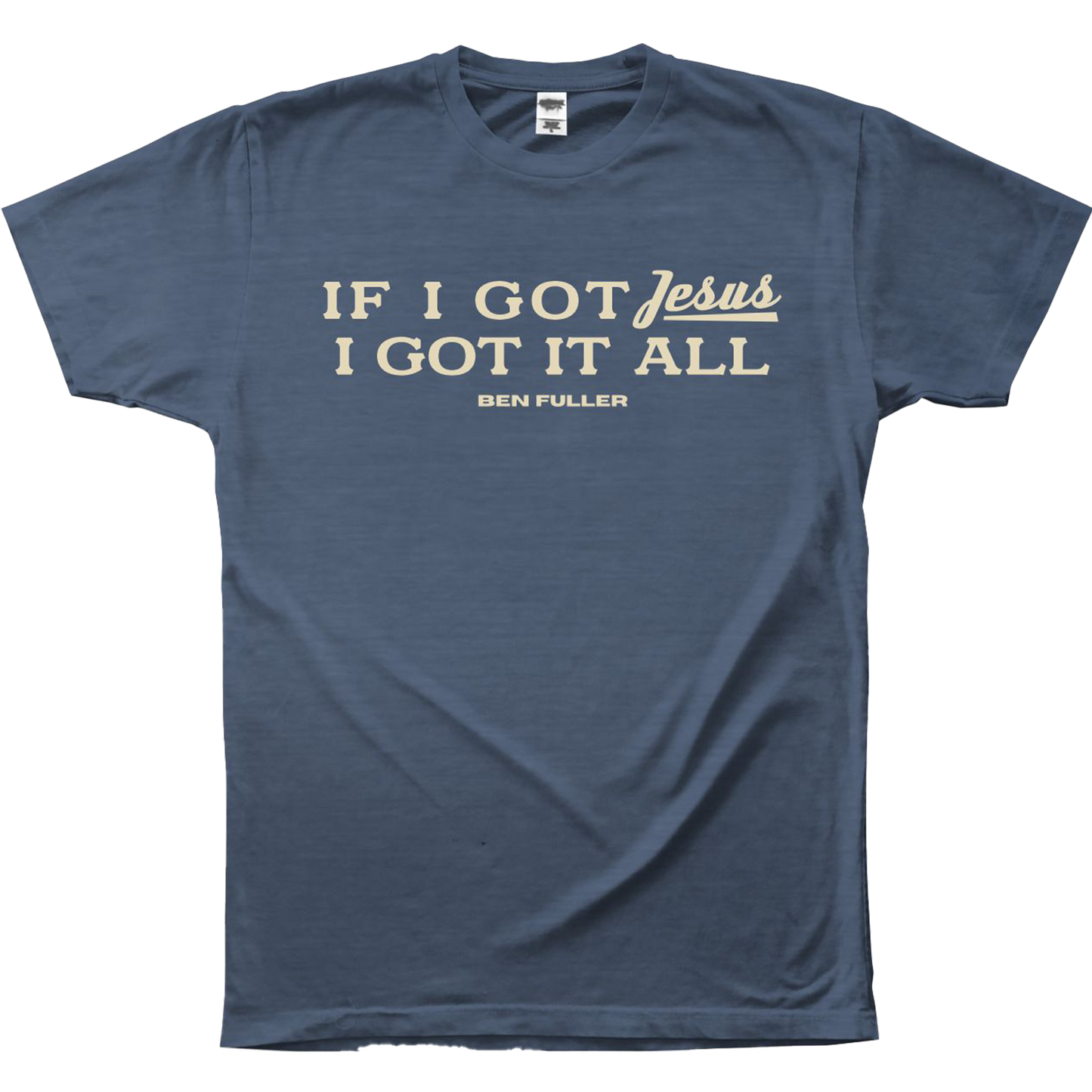 If I Got Jesus 2026 - Blue Tee